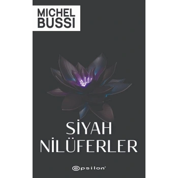 Siyah Nilüferler