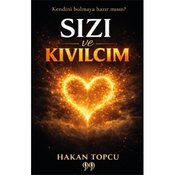 Sızı ve Kıvılcım