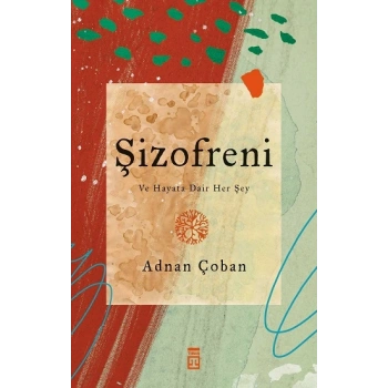 Şizofreni
