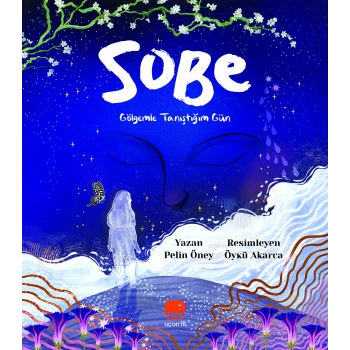 Sobe - Gölgemle Tanıştığım Gün