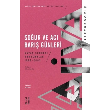 Soğuk ve Acı Barış Günleri