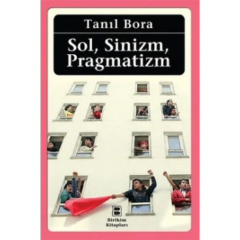 Sol, Sinizm, Pragmatizm