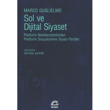 Sol ve Dijital Siyaset