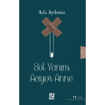 Sol Yanım Acıyor Anne