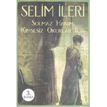 Solmaz Hanım - Kimsesiz Okurlar İçin