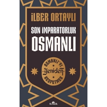 Son İmparatorluk Osmanlı