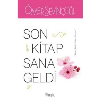 Son Kitap Sana Geldi