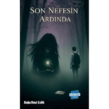 Son Nefesin Ardında