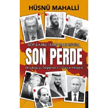 Son Perde - BOP & Kanlı Arap Baharında
