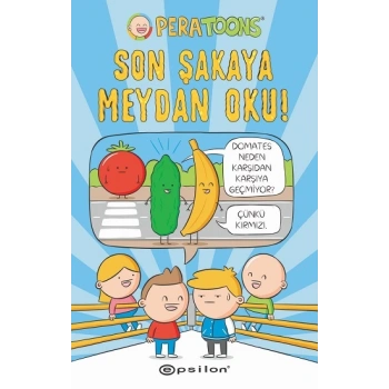 Son Şakaya Meydan Oku!