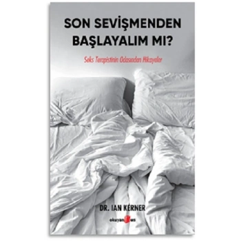 Son Sevişmenden Başlayalım mı?