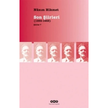 Son Şiirleri (1959-1963) – Şiirler 7