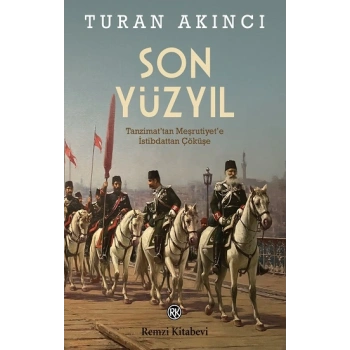 Son Yüzyıl