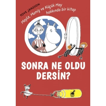 Sonra Ne Oldu Dersin?