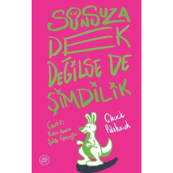 Sonsuza Dek Değilse de Şimdilik
