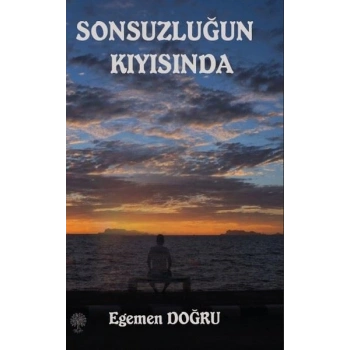 Sonsuzluğun Kıyısında