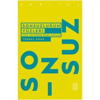 Sonsuzluğun Yüzleri