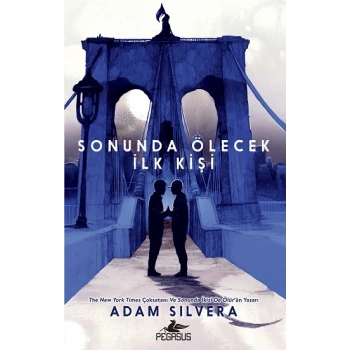Sonunda Ölecek İlk Kişi