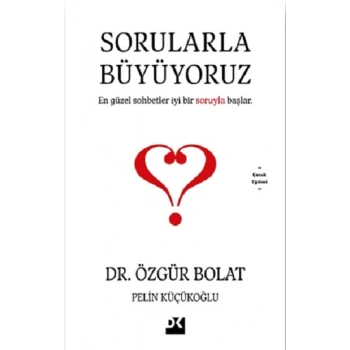 Sorularla Büyüyoruz
