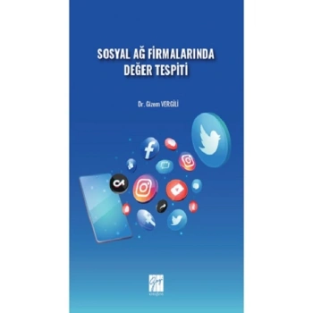 Sosyal Ağ Firmalarında Değer Tespiti