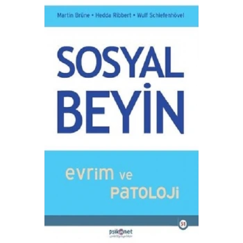 Sosyal Beyin - Evrim ve Patoloji