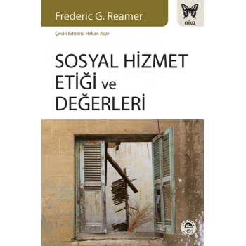 Sosyal Hizmet Etiği ve Değerleri