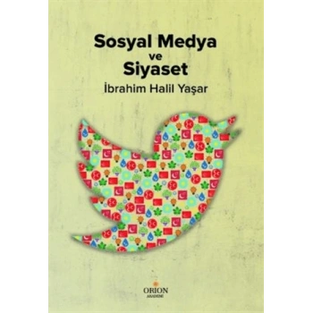 Sosyal Medya ve Siyaset