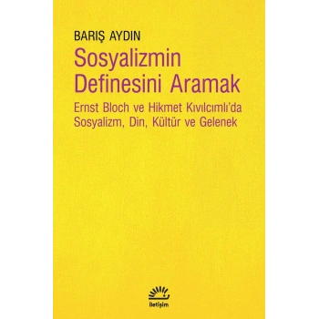 Sosyalizmin Definesini Aramak