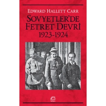 Sovyetlerde Fetret Devri 1923-1924