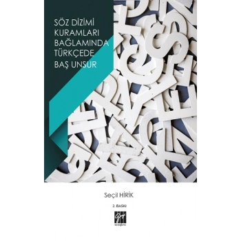 Söz Dizimi Kuramları Bağlamında Türkçede Baş Unsur