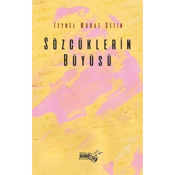 Sözcüklerin Büyüsü