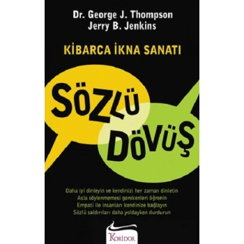 Sözlü Dövüş Kibarca İkna Sanatı