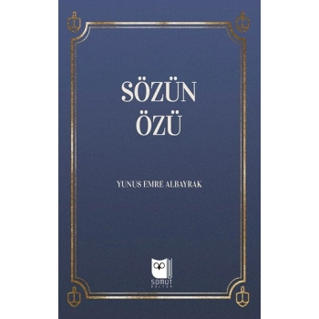 Sözün Özü