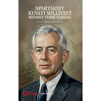 SPARTAKİS KUVAYI MİLLİYECİ MEHMET VEHBİ SARIDAL