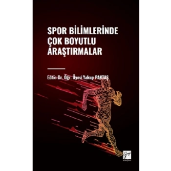 Spor Bilimlerinde Çok Boyutlu Araştırmalar
