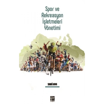 Spor ve Rekreasyon İşletmeleri Yönetimi