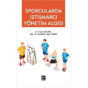 Sporcularda İstismarcı Yönetim Algısı