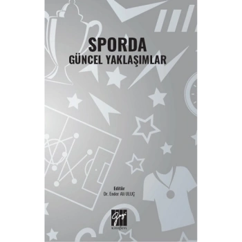 Sporda Güncel Yaklaşımlar