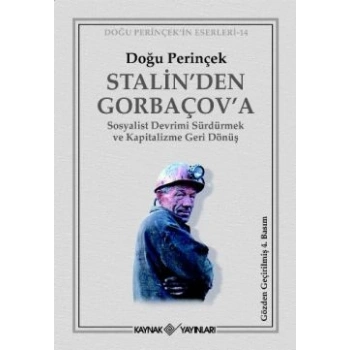 Stalin’den Gorbaçov’a