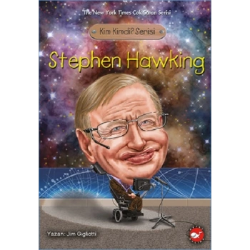 Stephen Hawking - Kim Kimdi Serisi