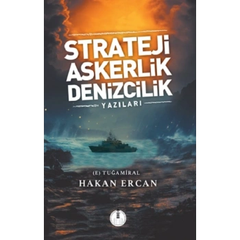 Strateji, Askerlik, Denizcilik Yazıları