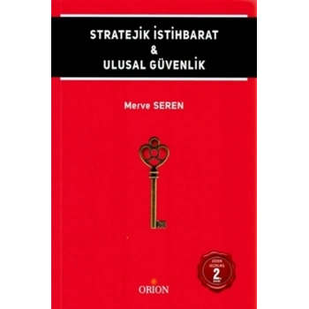 Stratejik İstihbarat ve Ulusal Güvenlik