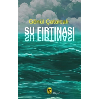 Su Fırtınası
