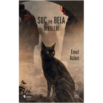 Suç ve Bela Öyküleri