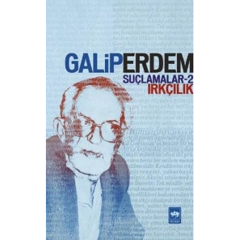 Suçlamalar - 2 Irkçılık