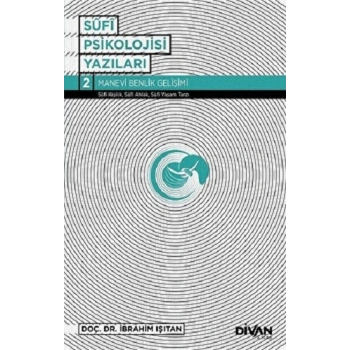 Sufi Psikolojisi Yazıları 2