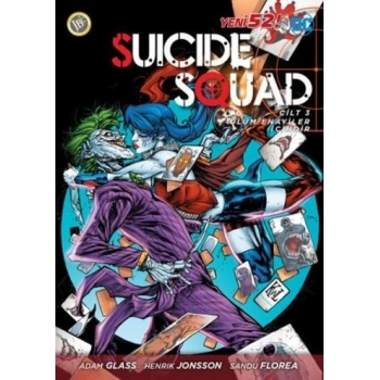 Suicide Squad Serisi 3 - Ölüm Enayiler İçindir