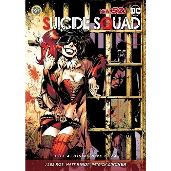 Suicide Squad Yeni 52 Cilt 4 - Disiplin ve Ceza