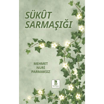 Sükut Sarmaşığı