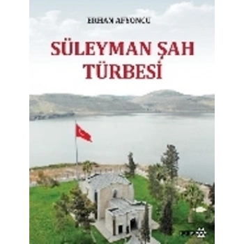 Süleyman Şah Türbesi